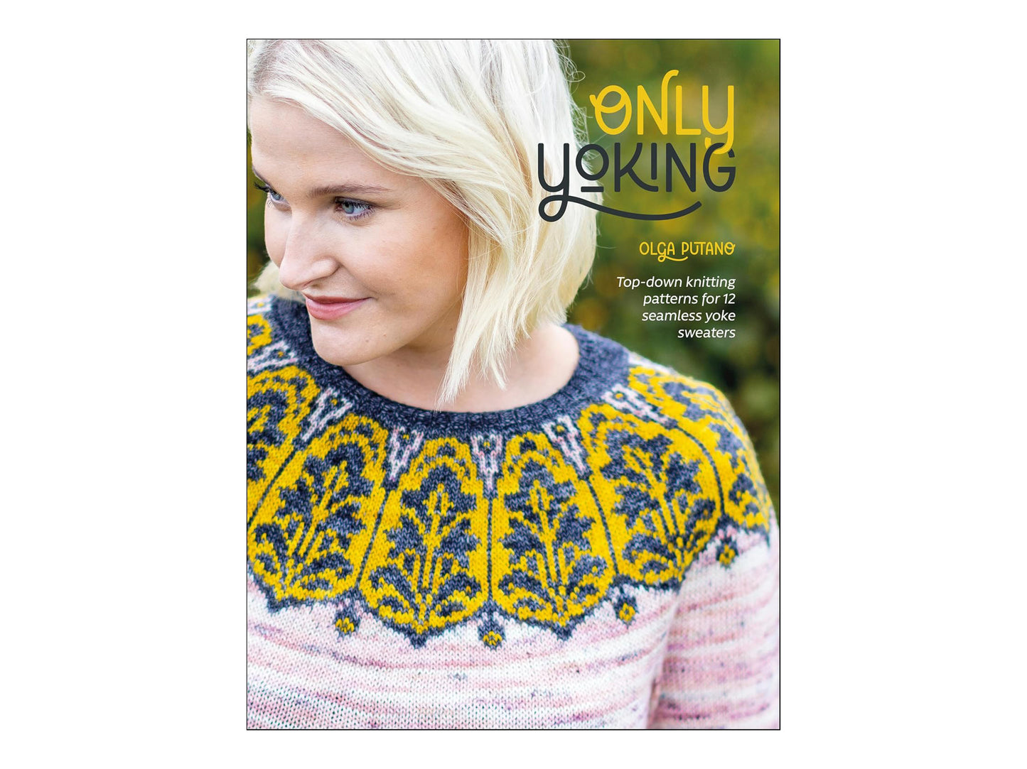 Only Yoking