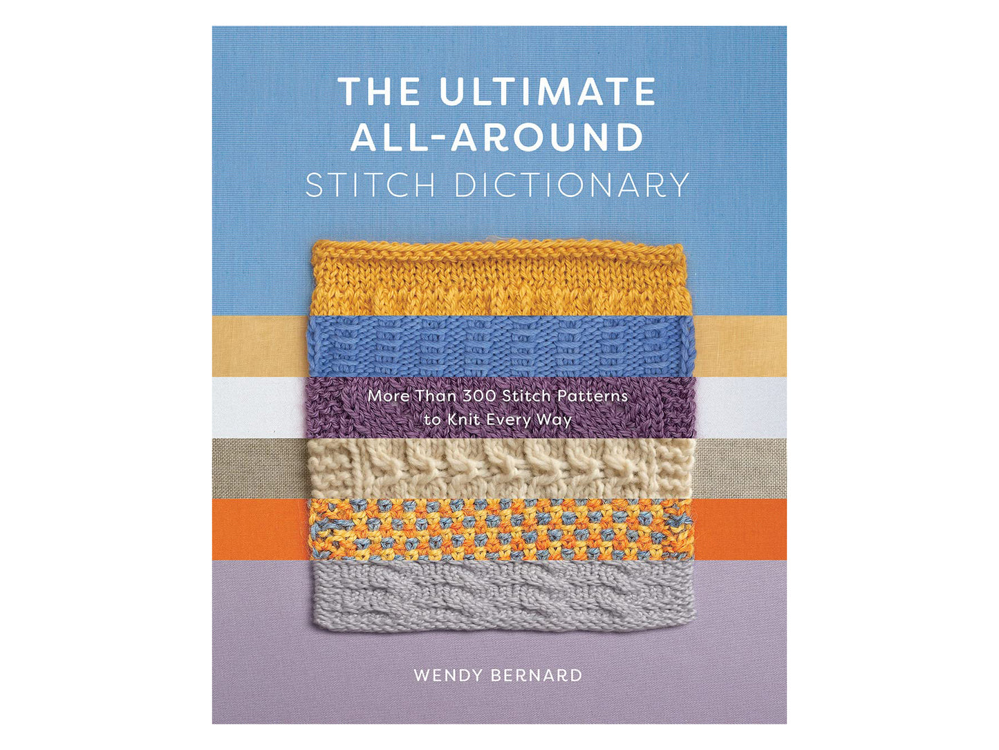 The Ultimate All-Around Stitch Dictionary