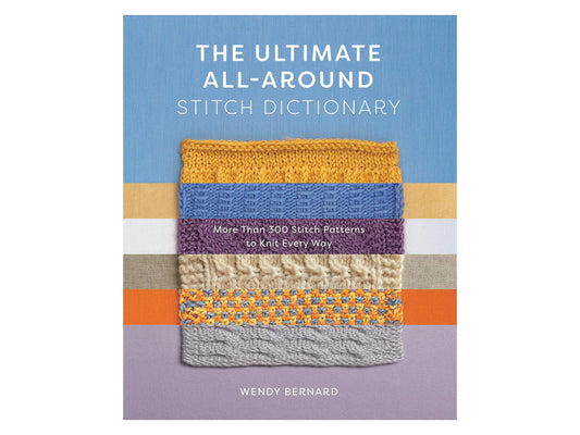 The Ultimate All-Around Stitch Dictionary