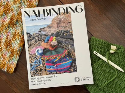 Nalbinding - It's Not Knitting: Heritage Techniques for the Contemporary Textile Crafter - Paperback
